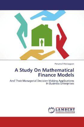 Mariappan |  A Study On Mathematical Finance Models | Buch |  Sack Fachmedien