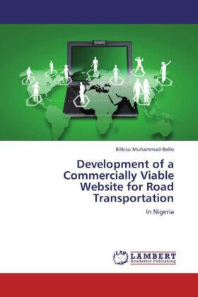 Muhammad-Bello |  Development of a Commercially Viable Website for Road Transportation | Buch |  Sack Fachmedien