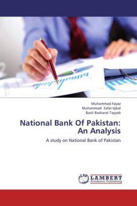 Fayaz / Zafar Iqbal / Basharat Tayyab |  National Bank Of Pakistan: An Analysis | Buch |  Sack Fachmedien