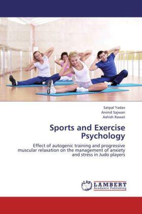 Yadav / Sajwan / Rawat | Sports and Exercise Psychology | Buch | 978-3-659-37597-2 | sack.de