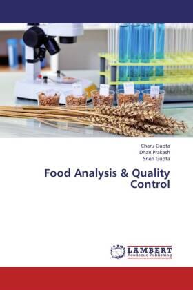 Gupta / Prakash |  Food Analysis & Quality Control | Buch |  Sack Fachmedien