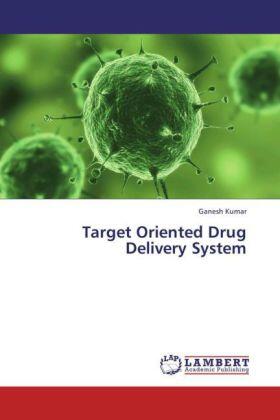 Kumar |  Target Oriented Drug Delivery System | Buch |  Sack Fachmedien