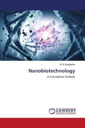 Sangeetha |  Nanobiotechnology | Buch |  Sack Fachmedien