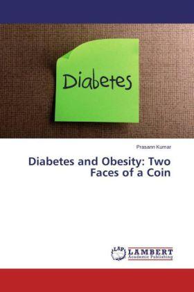 Kumar |  Diabetes and Obesity: Two Faces of a Coin | Buch |  Sack Fachmedien