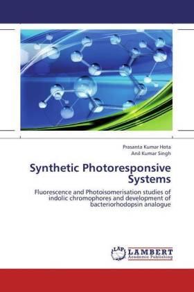 Hota / Singh |  Synthetic Photoresponsive Systems | Buch |  Sack Fachmedien