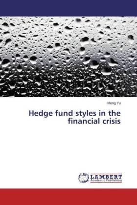 Yu |  Hedge fund styles in the financial crisis | Buch |  Sack Fachmedien