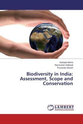 Nehra / Gothwal / Ghosh |  Biodiversity in India: Assessment, Scope and Conservation | Buch |  Sack Fachmedien