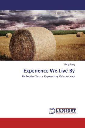 Jiang |  Experience We Live By | Buch |  Sack Fachmedien