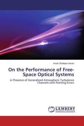 Ansari |  On the Performance of Free-Space Optical Systems | Buch |  Sack Fachmedien