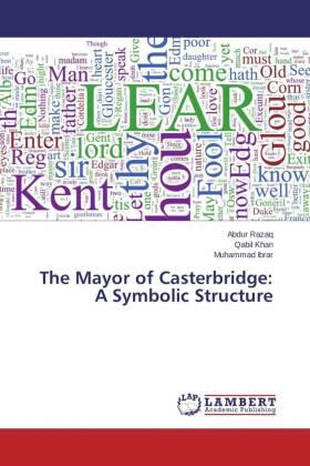 Razaq / Khan / Ibrar |  The Mayor of Casterbridge: A Symbolic Structure | Buch |  Sack Fachmedien