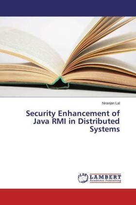 Lal |  Security Enhancement of Java RMI in Distributed Systems | Buch |  Sack Fachmedien