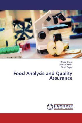 Gupta / Prakash |  Food Analysis and Quality Assurance | Buch |  Sack Fachmedien