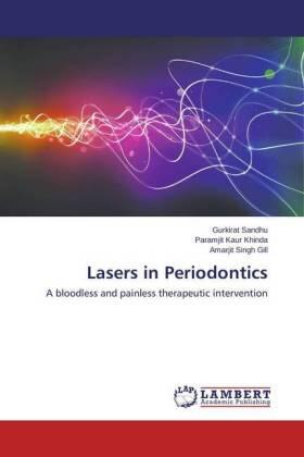 Sandhu / Khinda / Gill |  Lasers in Periodontics | Buch |  Sack Fachmedien