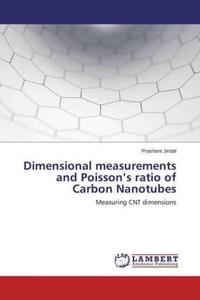 Jindal |  Dimensional measurements and Poisson's ratio of Carbon Nanotubes | Buch |  Sack Fachmedien