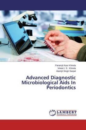 Khinda / Sarpal |  Advanced Diagnostic Microbiological Aids In Periodontics | Buch |  Sack Fachmedien