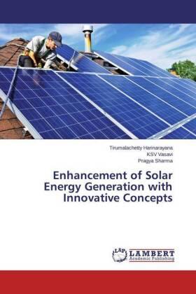 Harinarayana / Vasavi / Sharma |  Enhancement of Solar Energy Generation with Innovative Concepts | Buch |  Sack Fachmedien