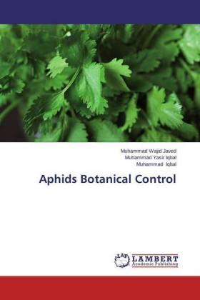 Javed / Iqbal |  Aphids Botanical Control | Buch |  Sack Fachmedien