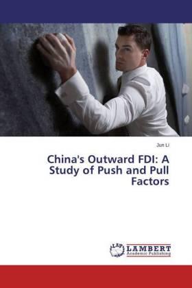Li |  China's Outward FDI: A Study of Push and Pull Factors | Buch |  Sack Fachmedien