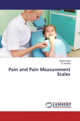 Goyal / Nandlal |  Pain and Pain Measurement Scales | Buch |  Sack Fachmedien