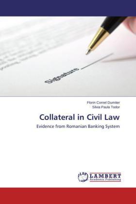 Dumiter / Todor |  Collateral in Civil Law | Buch |  Sack Fachmedien