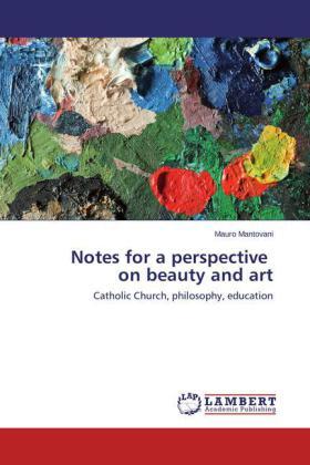Mantovani |  Notes for a perspective on beauty and art | Buch |  Sack Fachmedien