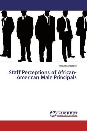 Anderson |  Staff Perceptions of African-American Male Principals | Buch |  Sack Fachmedien