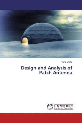 Gupta |  Design and Analysis of Patch Antenna | Buch |  Sack Fachmedien