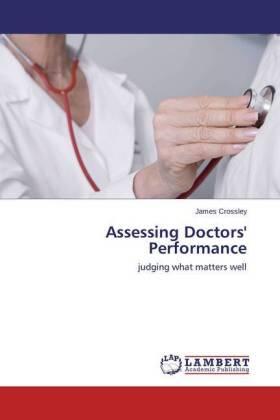 Crossley |  Assessing Doctors' Performance | Buch |  Sack Fachmedien