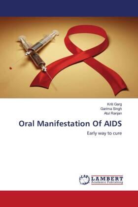 Garg / Singh / Ranjan |  Oral Manifestation Of AIDS | Buch |  Sack Fachmedien