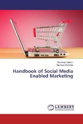 Kautish / Kochhar |  Handbook of Social Media Enabled Marketing | Buch |  Sack Fachmedien