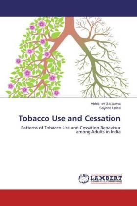 Saraswat / Unisa |  Tobacco Use and Cessation | Buch |  Sack Fachmedien