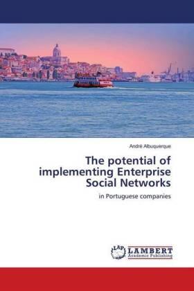 Albuquerque |  The potential of implementing Enterprise Social Networks | Buch |  Sack Fachmedien