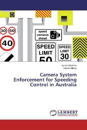 Ebrahim / Nikraz |  Camera System Enforcement for Speeding Control in Australia | Buch |  Sack Fachmedien