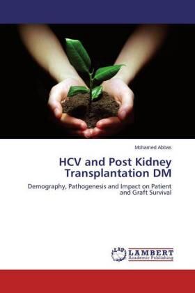 Abbas |  HCV and Post Kidney Transplantation DM | Buch |  Sack Fachmedien