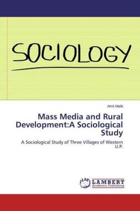 Malik |  Mass Media and Rural Development:A Sociological Study | Buch |  Sack Fachmedien