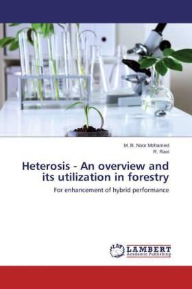 Mohamed / Ravi |  Heterosis - An overview and its utilization in forestry | Buch |  Sack Fachmedien