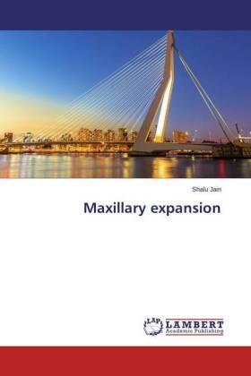 Jain |  Maxillary expansion | Buch |  Sack Fachmedien