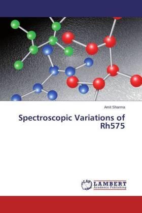 Sharma |  Spectroscopic Variations of Rh575 | Buch |  Sack Fachmedien