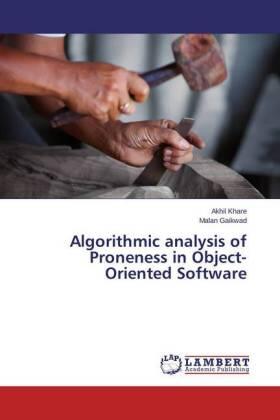Khare / Gaikwad |  Algorithmic analysis of Proneness in Object-Oriented Software | Buch |  Sack Fachmedien