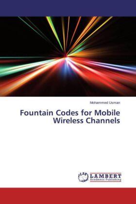 Usman |  Fountain Codes for Mobile Wireless Channels | Buch |  Sack Fachmedien