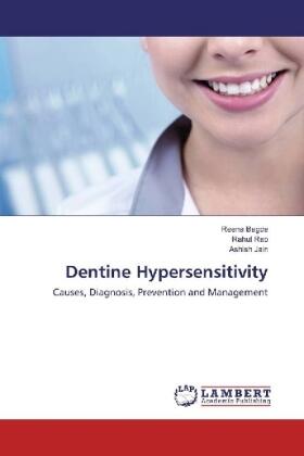 Bagde / Rao / Jain |  Dentine Hypersensitivity | Buch |  Sack Fachmedien