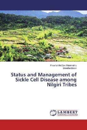 Marimuthu / Balan |  Status and Management of Sickle Cell Disease among Nilgiri Tribes | Buch |  Sack Fachmedien