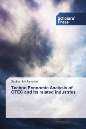 Banerjee |  Techno Economic Analysis of OTEC and its related Industries | Buch |  Sack Fachmedien