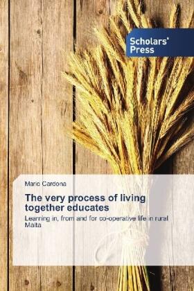Cardona |  The very process of living together educates | Buch |  Sack Fachmedien
