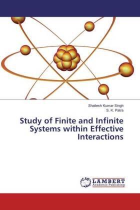 Singh / Patra |  Study of Finite and Infinite Systems within Effective Interactions | Buch |  Sack Fachmedien