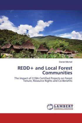 Mitchell |  REDD+ and Local Forest Communities | Buch |  Sack Fachmedien