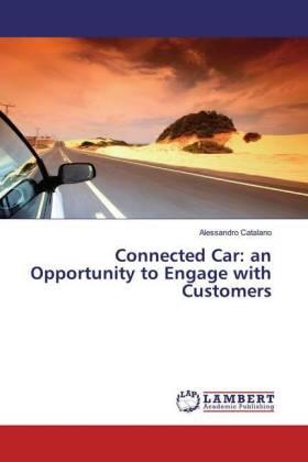 Catalano |  Connected Car: an Opportunity to Engage with Customers | Buch |  Sack Fachmedien
