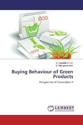 Gopalakrishnan / Muruganandam |  Buying Behaviour of Green Products | Buch |  Sack Fachmedien