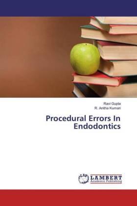 Gupta / Kumari |  Procedural Errors In Endodontics | Buch |  Sack Fachmedien