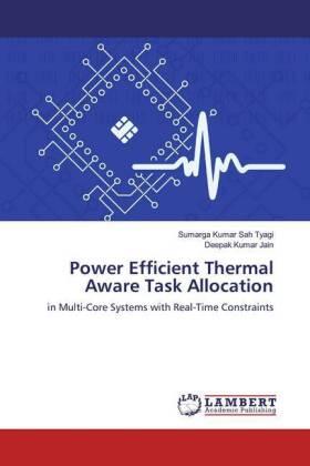 Sah Tyagi / Jain |  Power Efficient Thermal Aware Task Allocation | Buch |  Sack Fachmedien